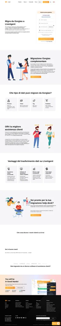 Vuoi di migrare da Gorgias? Prova la migrazione gratuita su LiveAgent. Possiamo migrare gratuitamente tutte le persone, i ticket, i tag e molto di più.