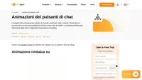 Tramite l'animazione puoi influenzare la vista di un utente, e scegliere dove far andare la concentrazione. Ottieni più visitatori con cui parlare e anima i tuoi pulsanti di chat con LiveAgent.