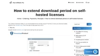 Extend your software download validity on your Downloadable license after it has expired. You can renew your download validity anytime in the members area.
