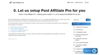 Free set up service for every new hosted Post Affiliate Pro account. Sign up for a trial account to receive a questionnaire to answered so we can start now.