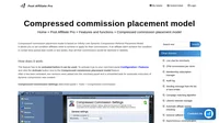 Set condition affiliates need to achieve to apply for their commissions. Activate Compressed commission placement model feature. Read how does it work and more.