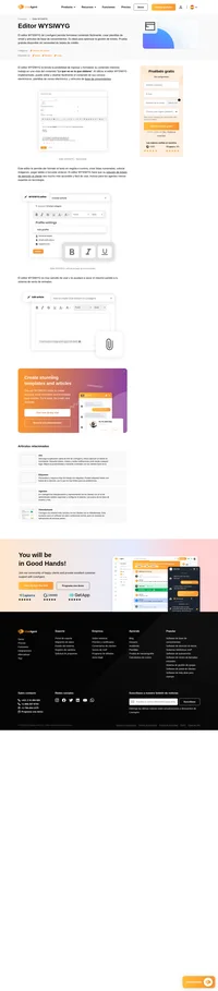 Formatea, edita y da estilo a tus correos electrónicos, plantillas y contenido de artículos de Base de Conocimiento con el editor What-You-See-Is-What-You-Get (WYSIWYG). (Lo que ves es lo que consigues)