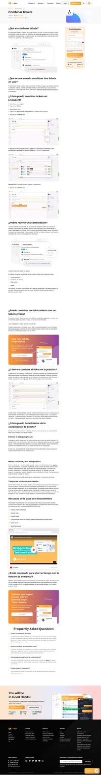 Si alguna vez recibes varios tickets relacionados con los mismos problemas, asegúrate de combina los tickets en uno solo y ahórrate algo de tiempo.