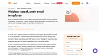 Utilize our engaging webinar sneak peek email templates that will maximize your webinar's attendance and registrations.