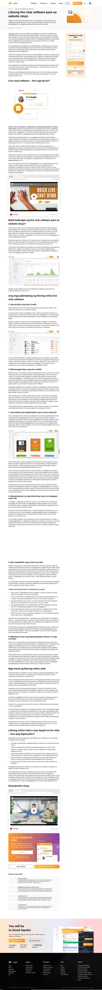 Ang libreng live chat software para sa website ninyo ay sinisigurado ang pagbibigay ng personalized na customer experience, mas mainam na brand interaction, at maging mas angat sa kompetisyon.