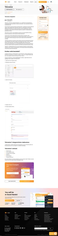 Tõstke oma jõudlust, integreerides Telcowise'i sujuvalt LiveAgentiga. Muutke oma kliendisuhtluse töövooge sujuvamaks ja jälgige hõlpsalt kõnesid, tuues nii kaasa parema teeninduse ja produktiivsuse.