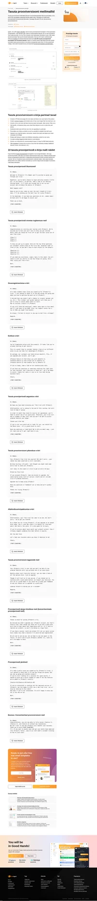 Tasuta prooviversiooni e-posti mallid igaks olukorraks. Salvestage need oma LiveAgenti juhtpaneelile ning saatke tasuta prooviversiooni e-kirju enesekindlusega.