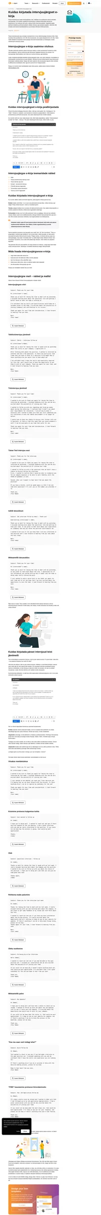 Kas tööintervjuu läks hästi? Suurepärane! Mis järgmiseks? Siit õpite, kuidas jätta pärast intervjuud hea mulje, kasutades meie intervjuule järgnevaid meilisõnumeid.