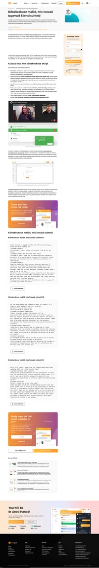 Kõnekeskuse skriptid peaksid sisaldama agentide tutvustusi, lõpplauseid ja protokolle klientide ootel hoidmiseks.