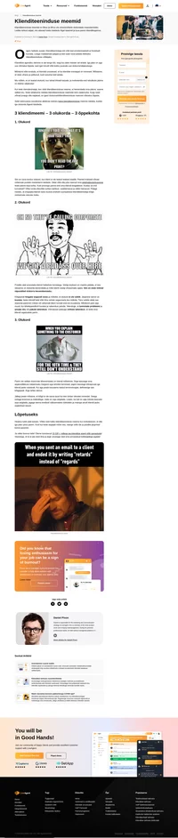 Klienditeenindus võib mõnikord olla keeruline töö. Kui olete kunagi töötanud klienditeeninduse/toe alal, naudite kindlasti neid klienditeeninduse meeme.