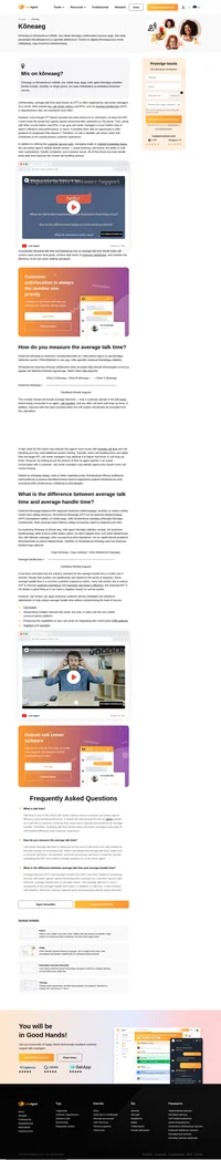 Kõneaeg on väärtuslik kõnekeskuse näitaja, mis aitab kaasa kõ?rge kliendirahulolu saavutamisele.