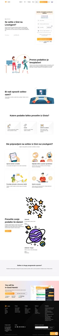 Želite podatke preseliti iz Gista v drugo rešitev? Oglejte si LiveAgent in si oglejte prednosti. Pričnite z brezplačno preizkusno različico že danes.