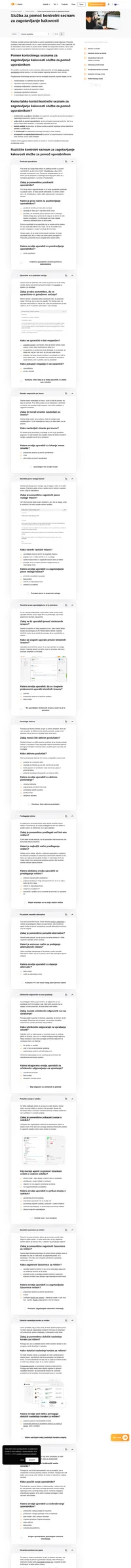 Služba za pomoč je prvi korak k zagotavljanju odlične storitve za stranke. Oglejte si kontrolni seznam za zagotavljanje kakovosti naše službe za pomoč in se prepričajte, da vse poteka gladko.