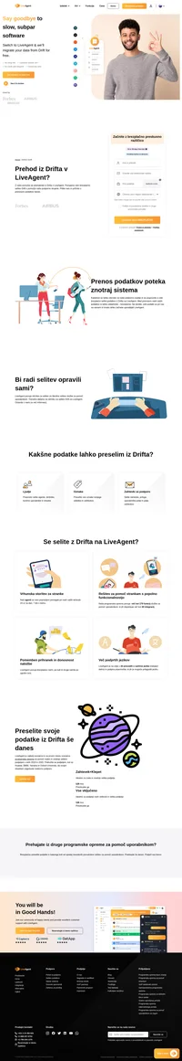 Želite podatke preseliti iz Drifta v drugo rešitev? Oglejte si LiveAgent in si oglejte prednosti. Začnite brezplačno preskusno različico danes.
