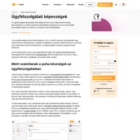 Az ügyfélszolgálati ügynököknek teljes körű ügyfélszolgálati képességekkel kell rendelkeznie, hogy képesek legyenek azt a szintű szolgáltatást biztosítani, amit a fogyasztók elvárnak.