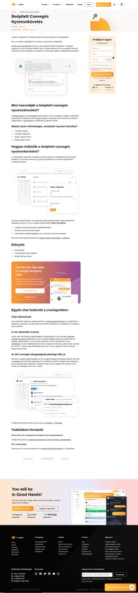 Növelje az élő csevegés hangsúlyát a weboldalán illetve az ügynökei szerepét a cég eladásaiban a beépített chat követésével.