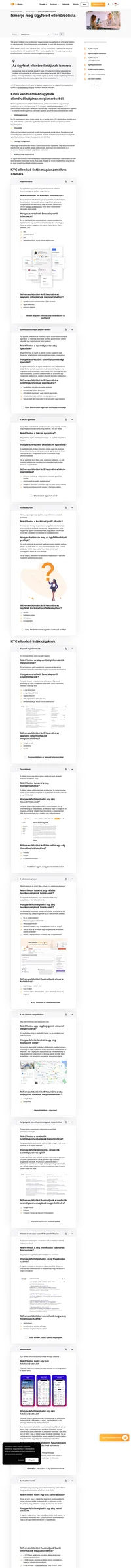 Itt minden információt megtalál, amelyet az ügyfelektől össze kell gyűjtenie. Nézze meg, mit kell tartalmaznia minden ügyfél ismereti ellenőrzőlistájának.