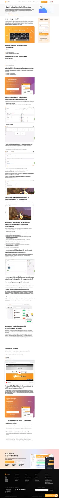 A LiveAgent - Másolás és beillesztés funkciójával képeket illeszthet be a jegyek törzsébe. Olvassa el a részleteket a cikkben és nézze meg a videónkat.