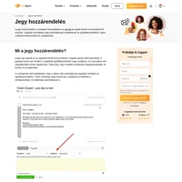 Amikor megjelenik egy új jegy, senki sem birtokolja azt. Miután megnyitotta a jegyet, hozzárendelheti egy osztályhoz vagy egy bizonyos ügynökhöz. Beállíthatja a kritériumokat.