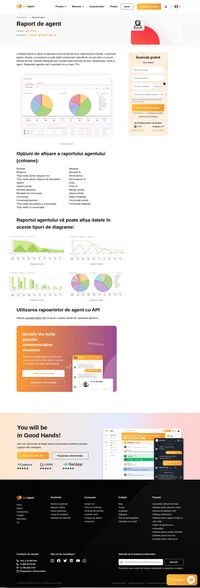Obțineți un raport de agent cu privire la timpul de lucru, tichetele cu răspuns, conversații, apeluri, vânzări, recompense și multe altele. LiveAgent vă oferă raportul perfect de agent. Citiți mai multe despre această funcție.