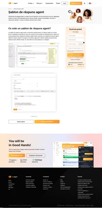 Configurați șablonul dvs.! Adăugați saluturi și semnături la un șablon și economisiți-vă timpul. Șablonul de răspuns al agentului vă va ajuta să lucrați mai rapid și mai eficient.