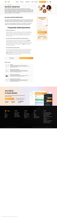 Serviciul clienți live este gestionat de o firmă care dorește să ofere utilizatorilor produselor sau vizitatorilor web un sfat și un sprijin adecvat.