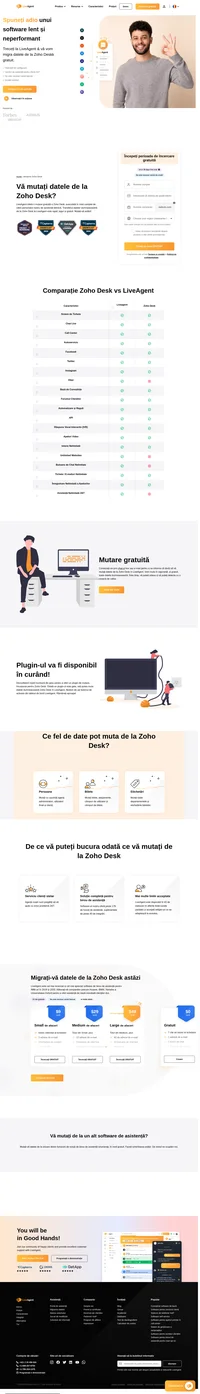 LiveAgent oferă o mutare gratuită a Zoho Desk, executată în mod complet de personalul nostru de asistență tehnică. Transferul datelor dumneavoastră este rapid, sigur și gratuit.