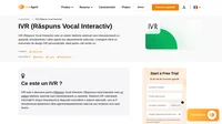 Prin intermediul Interactive Voice Response, clienții ajung la experții în măsură să-i ajute. Creați-vă propriile ramuri în cadrul IVR-ului și direcționați apelurile unde doriți.