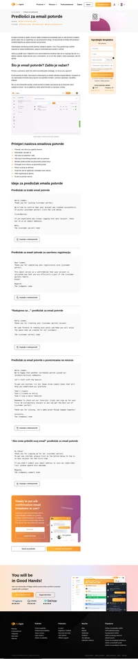 Iskoristite naše predloške za email potvrde kako bi uvjerili svoje korisnike da su ispunili sve potrebne korake u procesu (plaćanje, prijava i slično)