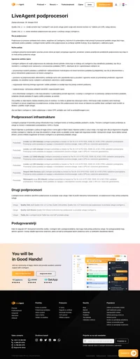 Podprocesor je procesor podataka treće strane, angažiran od LiveAgent-a, koji ima ili će potencijalno imati pristup ili procesuirati podatke usluge.