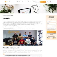 Grâce au chat en direct, les clients d'Atomer peuvent contacter le support technique en temps réel et obtenir des réponses immédiatement. La satisfaction de leurs clients s'est rapidement accrue.