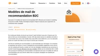 Profitez de nos modèles de mails de recommandation B2C, hautement convertibles et entièrement personnalisables, ainsi que de nos conseils et astuces utiles.