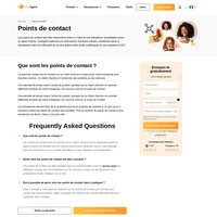 Le point de contact est le moment où un client entre en contact avec votre entreprise pour diverses raisons. Un client cherche et recherche des produits ou des services.
