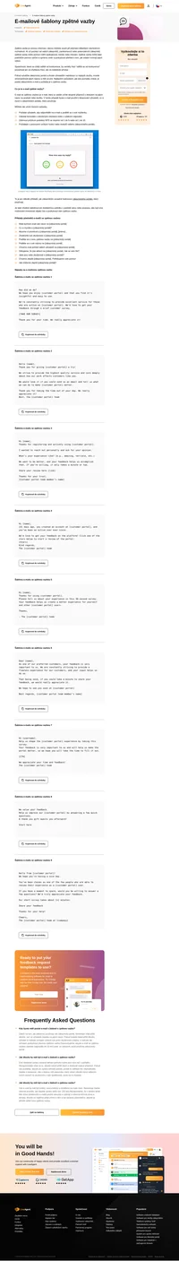 Vyžádejte si zpětnou vazbu od zákazníků jako profesionál pomocí šablon e-mailů se zpětnou vazbou od společnosti LiveAgent. Našich 9 jedinečných šablon je připraveno k použití.