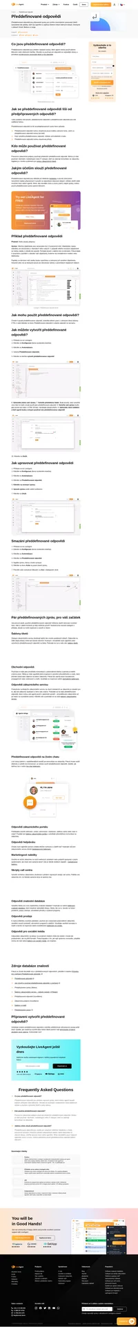 Pokud se chcete vyhnout psaní stejné odpovědi na opakující se problém, využijte Předdefinovaných odpovědí. Vytvořte si své vlastní a používejte je podle potřeby.