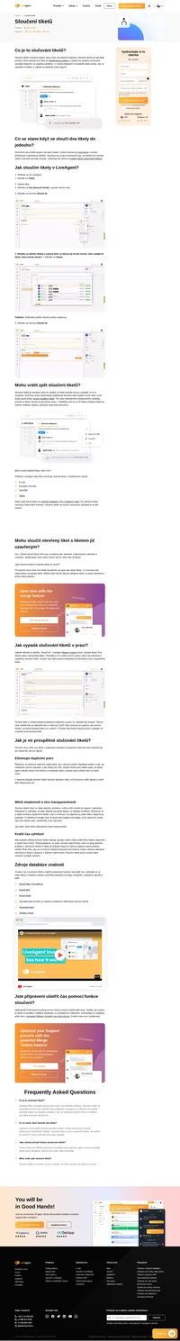 Pokud někdy obdržíte více tiketů týkajících se stejných problémů, nezapomeňte je sloučit do jednoho a ušetřit si čas.