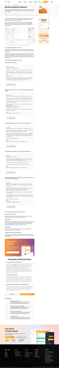 Mūsų pritaikomus socialinės žiniasklaidos atsakymų į bendras užklausas šablonus galima išsaugoti kaip pranešimų šablonus ir naudoti tiesiogiai „LiveAgent“.