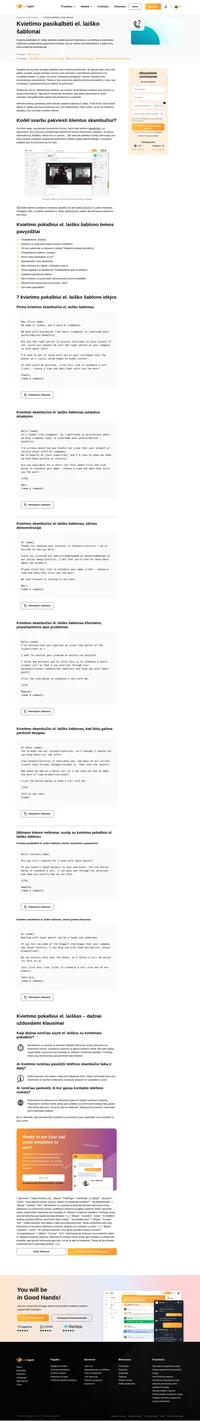 Kruopščiai parašyti el. laiškų šablonai, skirti kvietimams pokalbiui, kurie padės suorganizuoti reikiamus susitikimus.