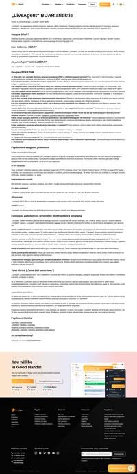 „LiveAgent“ yra įsipareigojusi užtikrinti privatumą, saugumą, atitiktį ir skaidrumą. Nuo 2018 m. gegužės mėn. „LiveAgent“ visiškai atitinka BDAR reikalavimus. Mūsų ES klientų duomenys saugomi mūsų Europos duomenų centruose.