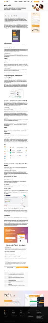 Åben billet er en kommunikationskanal mellem kunden og supportagenter, der sporer hele processen, indtil kundeproblemet er løst.