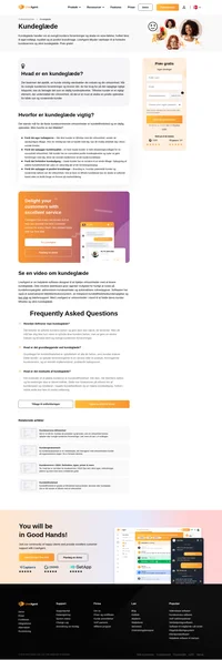 Det største mål for mange virksomheder er kundetilfredshed. Kundeglæde også kaldet kunde-wow, er at få en wow-følelse fra kunden. Se mere.