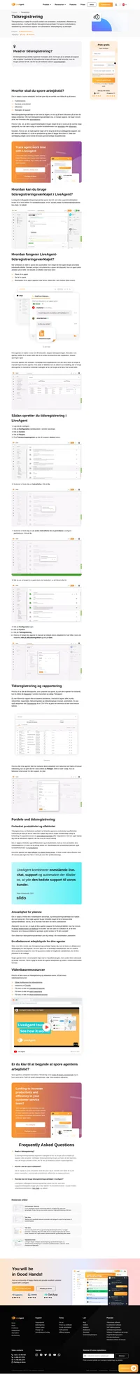 Hold styr på tiden brugt på at løse en billet med tidsregistrering. Tidsregistrering fungerer automatisk, når en agent er aktiv i en billet.
