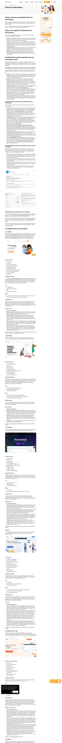 Izbaudiet nevainojamu saziņu, izmantojot Intercom alternatīvas. Izmainiet savu biznesu ar inovatīviem čata risinājumiem, lai radītu izcilu atbalstu.