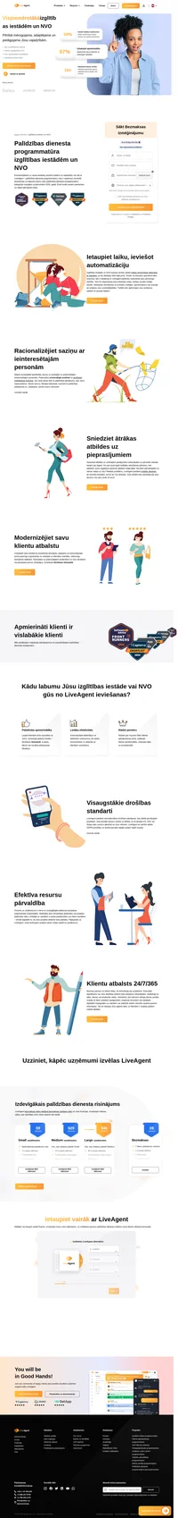 Izglītības iestādes un NVO parasti cenšas veidot ciešas personiskas attiecības, jo tās darbojas tieši šajā jomā. Tomēr, lai ietaupītu operatīvā laika resursus, tām ir lietderīgi nodrošināt savas personīgās darbības ar LiveAgent.