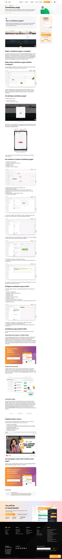 Savā tīmekļa vietnē ievietojiet zvanīšanas pogas un radiet klientiem iespēju izveidot tūlītējus zvanus ar jūsu uzņēmumu.