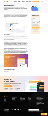 Heeft u een ticket voor meerdere problemen? Splits een ticket in twee of meer en laat verschillende vertegenwoordigers afzonderlijke klantenproblemen afhandelen.