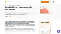 Maak gebruik van onze boeiende emailsjablonen met een voorproefje van een webinar die de opkomst en registraties van uw webinar maximaliseren.