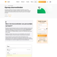 De mogelijkheid om oproepen door te verbinden maakt het afhandelen van oproepen eenvoudiger. Bij persoonlijk doorverbinden wordt er gewacht met het beëindigen van een gesprek totdat het wordt aangenomen, geweigerd of gewoon niet wordt beantwoord door een andere vertegenwoordiger.