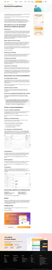 Klantenservice zijn geweldig voor veel bedrijven. Hierbij dient echter wel rekening gehouden te worden met de persoonlijke benadering van de klant.