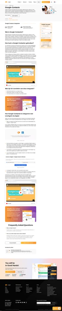 Met de integratie van Google Contacten kunt u uw contacten gemakkelijk beheren vanuit LiveAgent. Integreer het eenvoudig via Zapier.